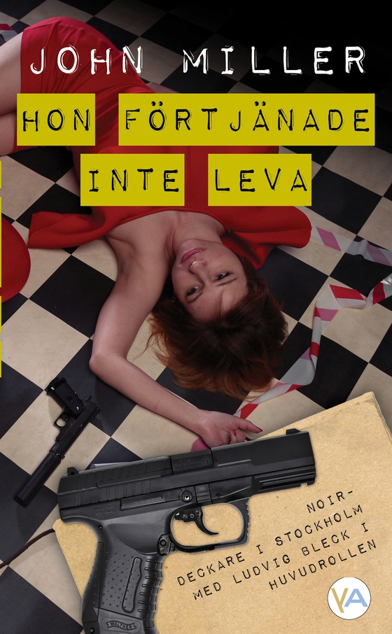 Hon förtjänade inte leva