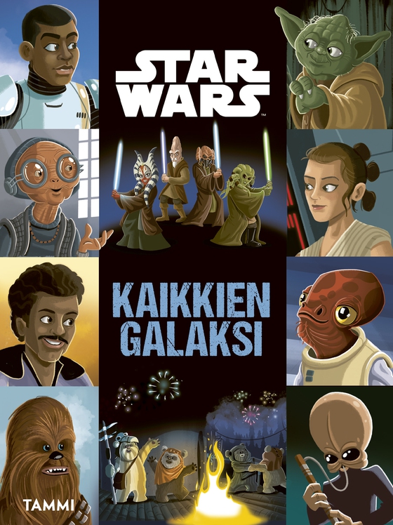 Star Wars. Kaikkien galaksi