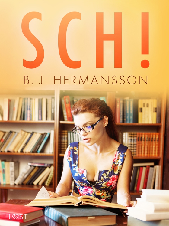 Sch! - erotisk novell (e-bok) av B. J. Hermansson