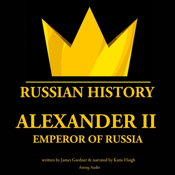 Alexander II, Emperor of Russia
