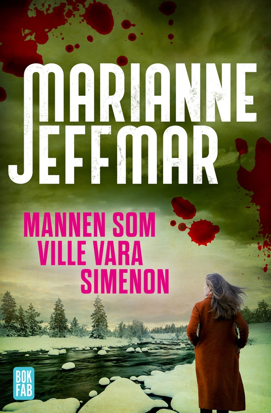 Mannen som ville vara Simenon (e-bok) av Marianne Jeffmar