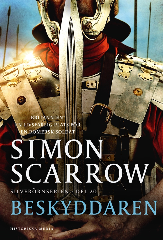 Beskyddaren (e-bok) av Simon Scarrow