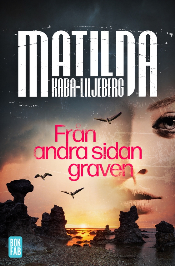 Från andra sidan graven (e-bok) av Matilda Kaba-Liljeberg