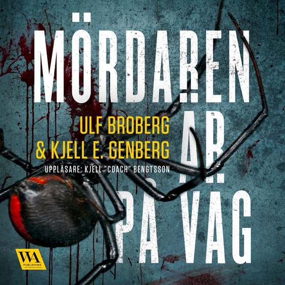 Mördaren är på väg (ljudbok) av Ulf Broberg