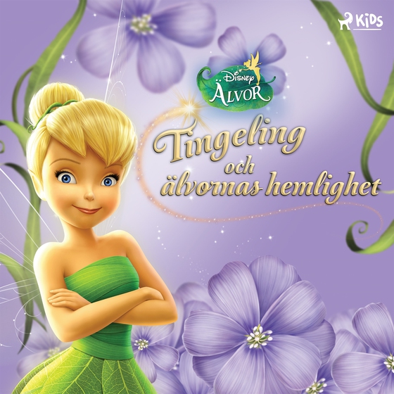 Disney Älvor - Tingeling och älvornas hemlighet (ljudbok) av Disney