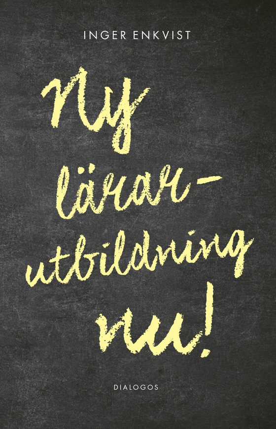 Ny lärarutbildning nu!