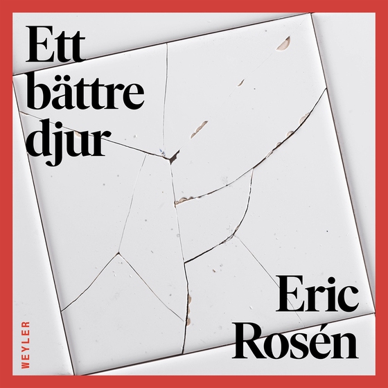 Ett bättre djur (ljudbok) av Eric Rosén