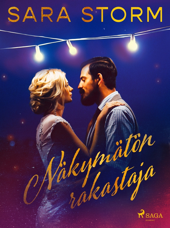 Näkymätön rakastaja (e-bok) av Sara Storm