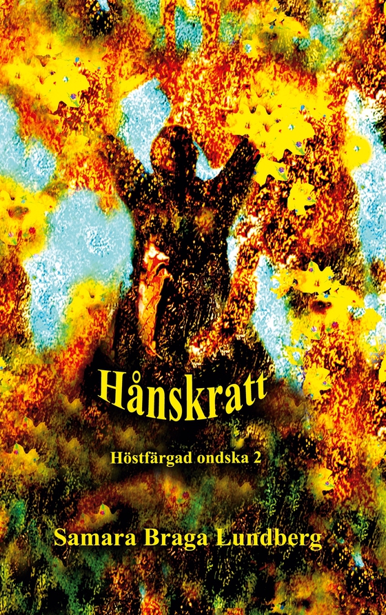 Hånskratt: Höstfärgad ondska 2