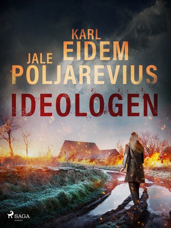 Ideologen (e-bok) av Karl Eidem