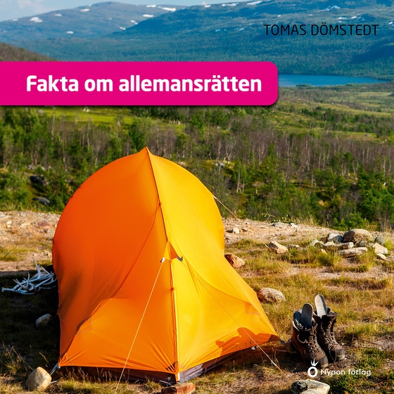 Fakta om allemansrätten