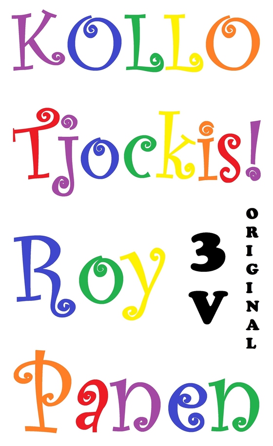 KOLLO Tjockis! (3 versioner, original)