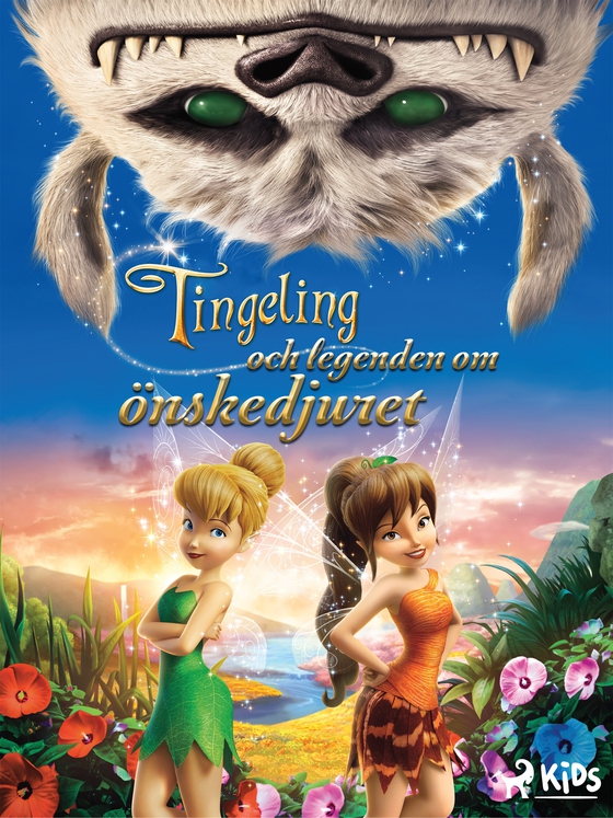 Disney Älvor - Tingeling och legenden om önskedjuret (e-bok) av Disney