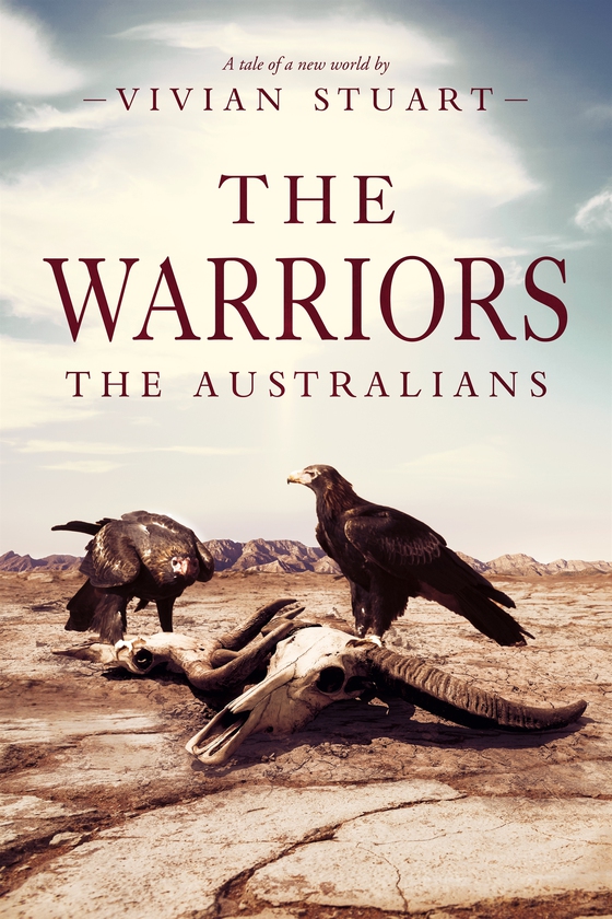 The Warriors: The Australians 10 (e-bok) av Vivian Stuart