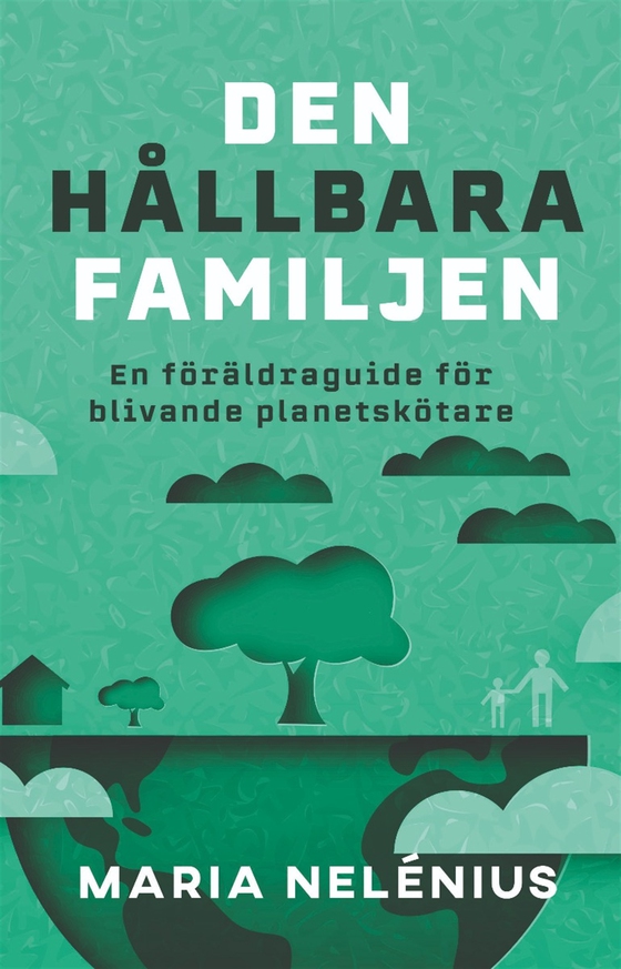 Den hållbara familjen