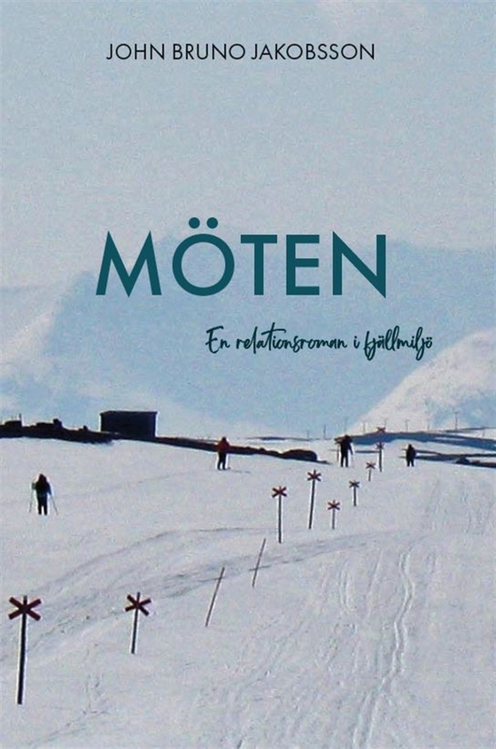 Möten (e-bok) av John Bruno Jakobsson