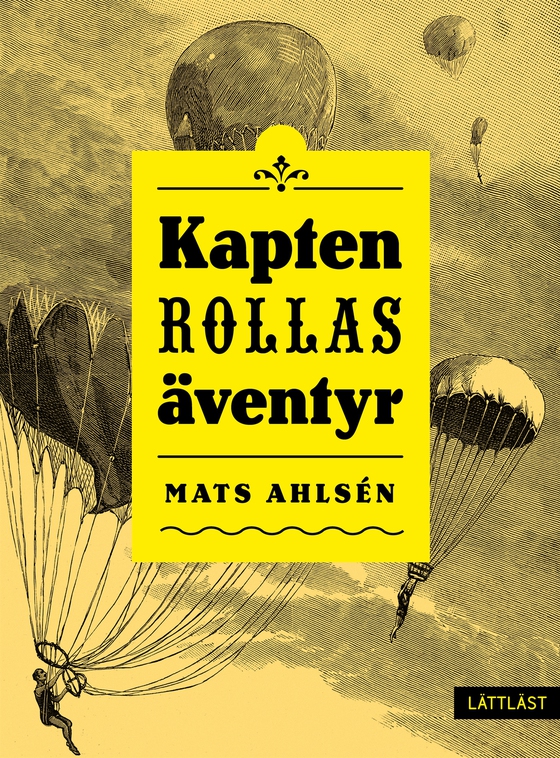 Kapten Rollas äventyr (lättläst)