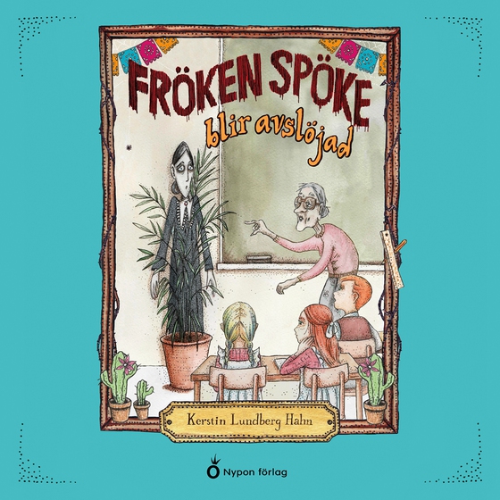 Fröken Spöke blir avslöjad