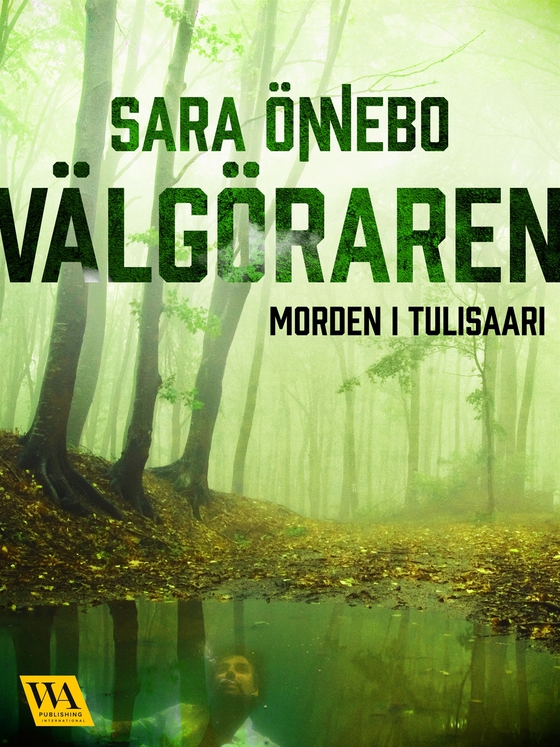 Välgöraren (e-bok) av Sara Önnebo