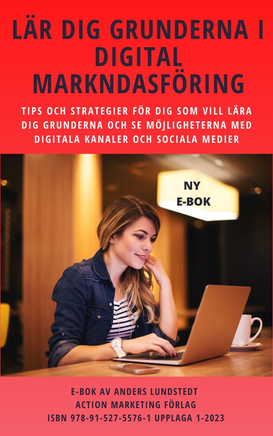Lär dig grunderna i digital marknadsföring