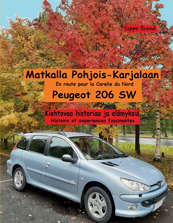 Matkalla Pohjois-Karjalaan: Peugeot 206 SW
