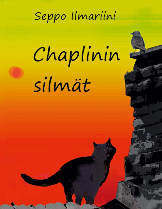 Chaplinin silmät: Rauhaa ja rakkautta
