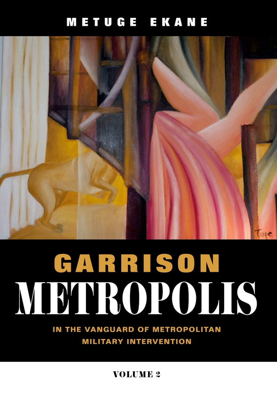 Garrison Metropolis: Volume 2
