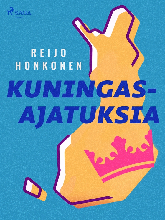 Kuningasajatuksia