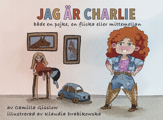 Jag är Charlie - både en pojke, en flicka och mittemellan
