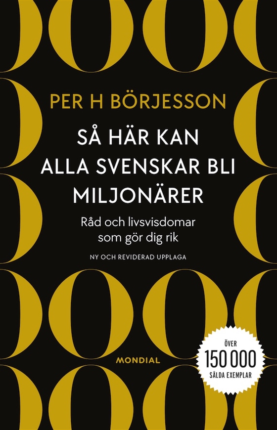 Så här kan alla svenskar bli miljonärer