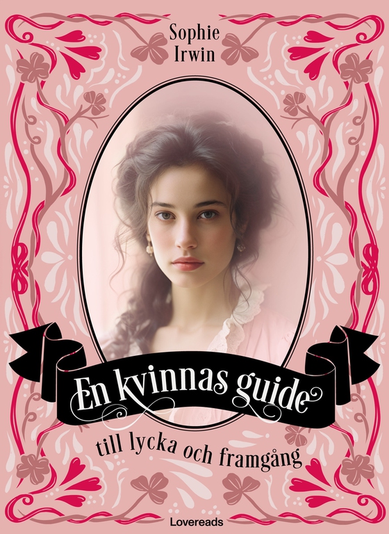En kvinnas guide till lycka och framgång
