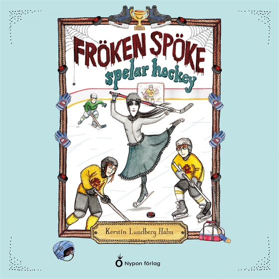 Fröken Spöke spelar hockey