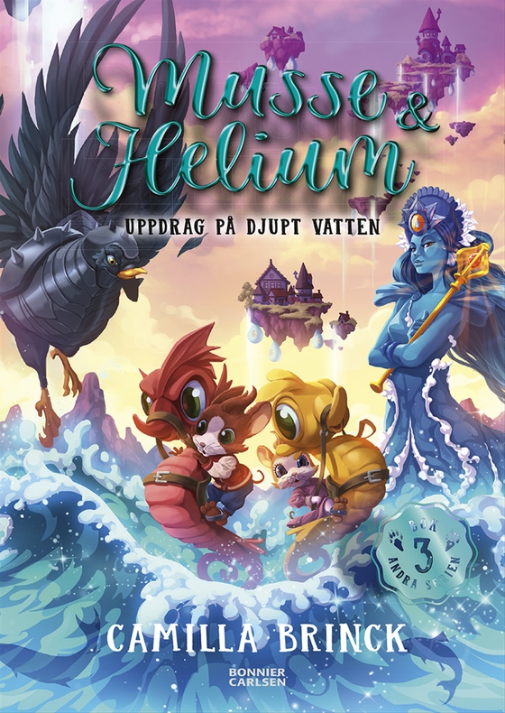 Musse & Helium. Uppdrag på djupt vatten (e-bok) av Camilla Brinck