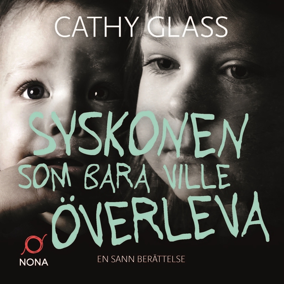 Syskonen som bara ville överleva