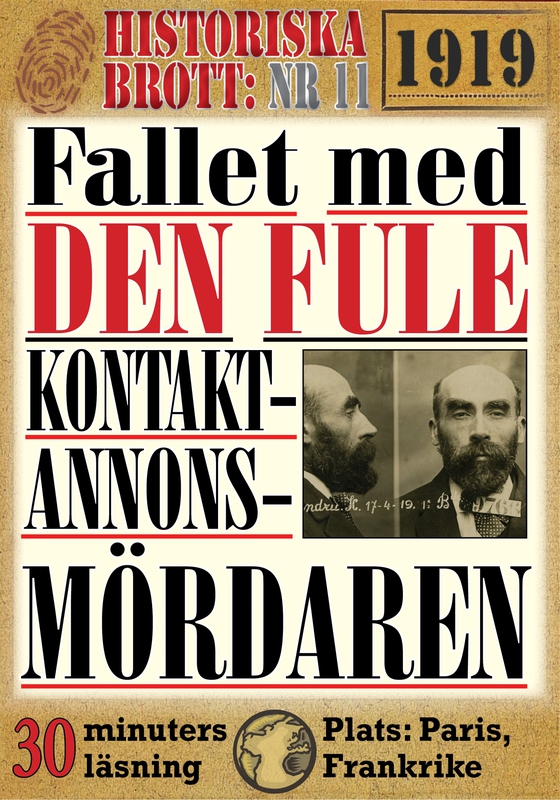 Fallet med den fule kontaktannons-mördaren. Historiska brott nr 11. 30 minuters true crime-läsning