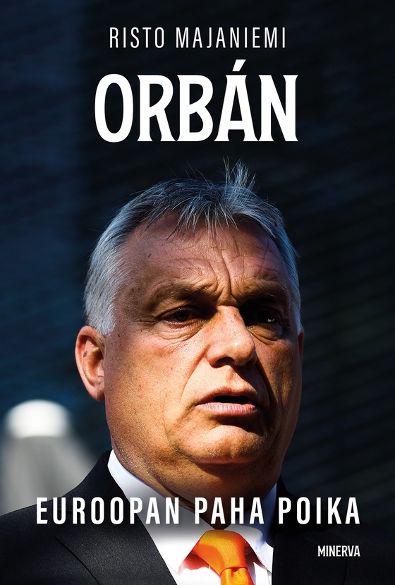 Orbán - Euroopan paha poika