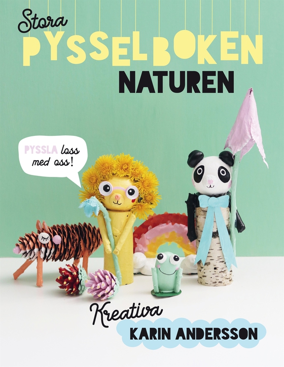 Stora pysselboken : naturen