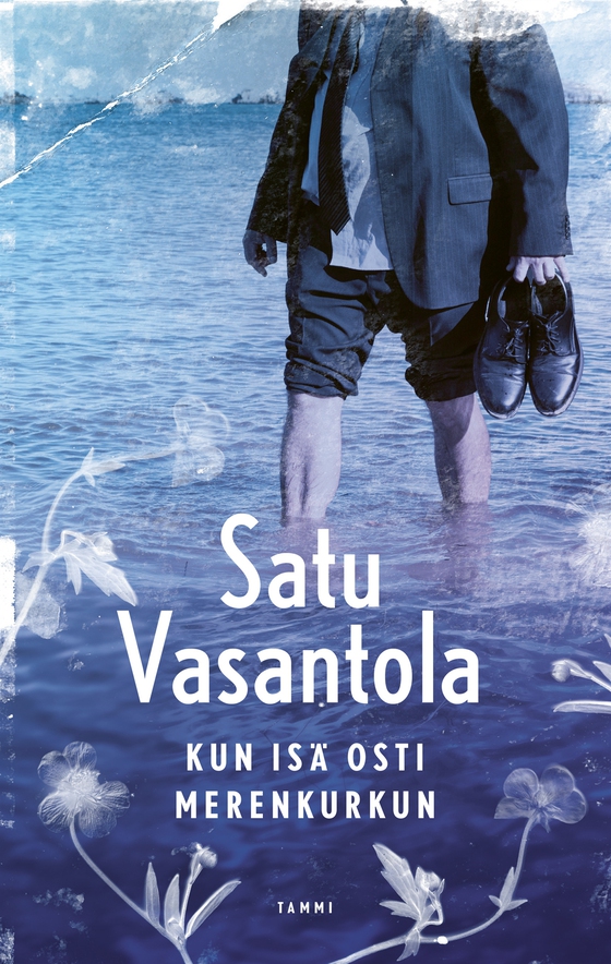 Kun isä osti Merenkurkun (e-bok) av Satu Vasantola