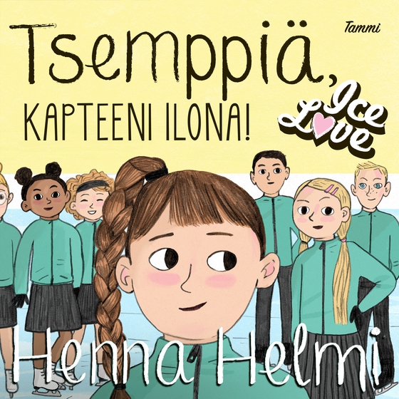 Tsemppiä, kapteeni Ilona!