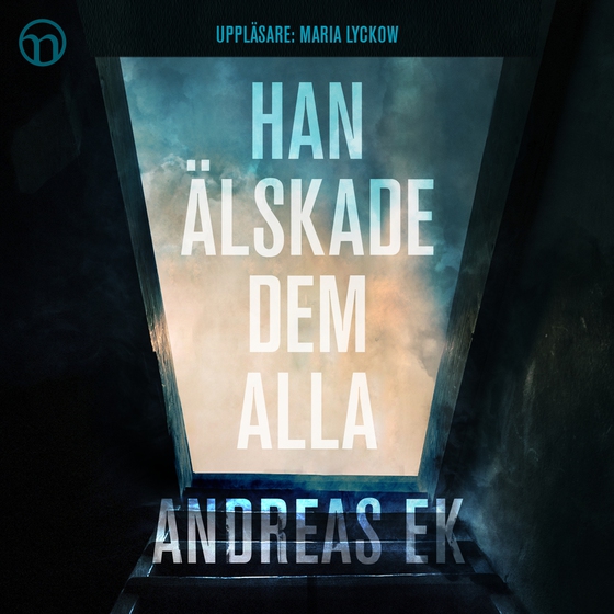 Han älskade dem alla