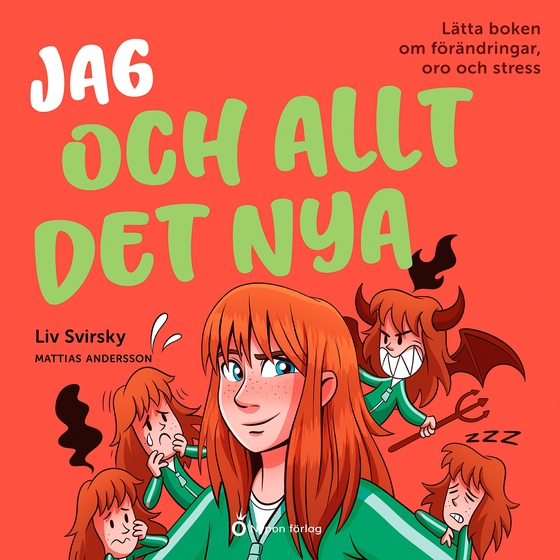 Jag och allt det nya - Lätta boken om förändringar
