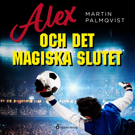 Alex och det magiska slutet