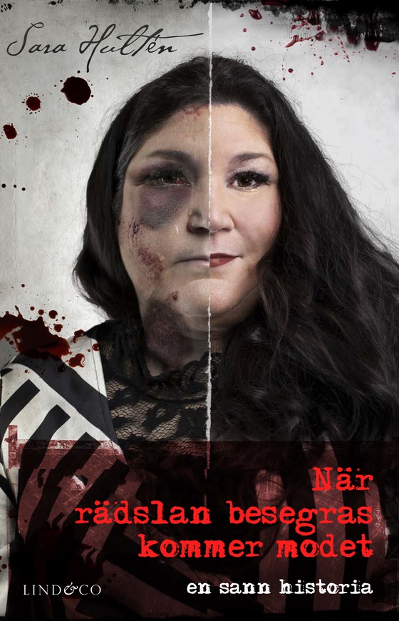 När rädslan besegras kommer modet (e-bok) av Sara Hultén