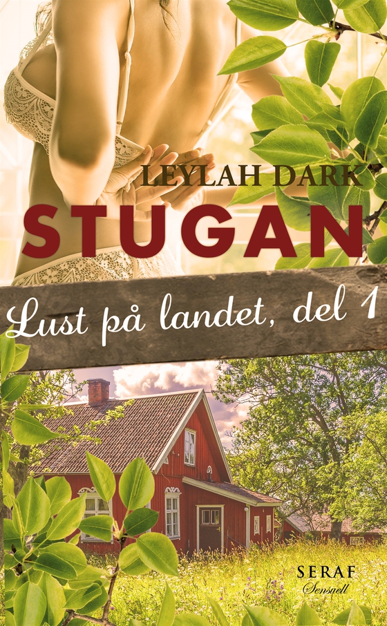Lust på landet 1: Stugan