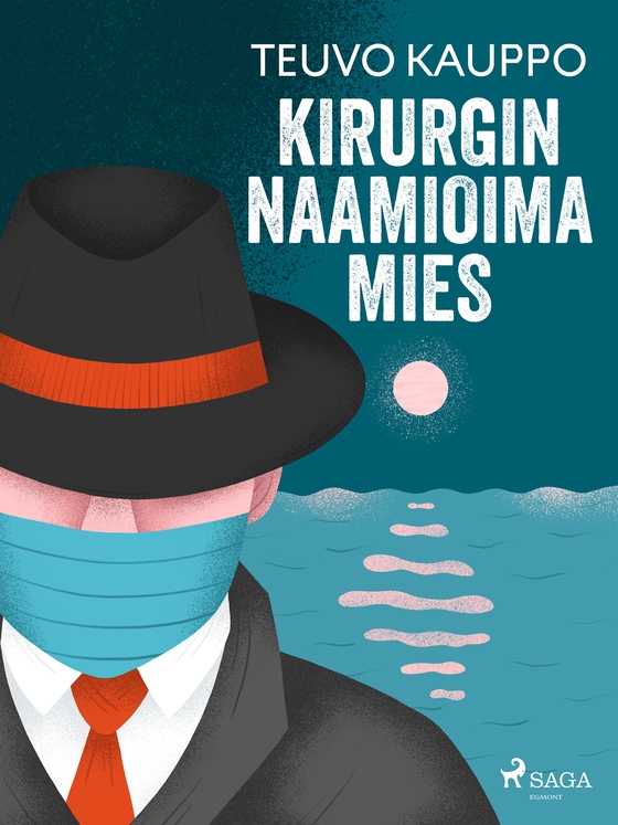 Kirurgin naamioima mies