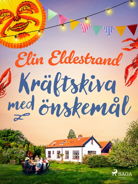 Kräftskiva med önskemål (e-bok) av Elin Eldestrand