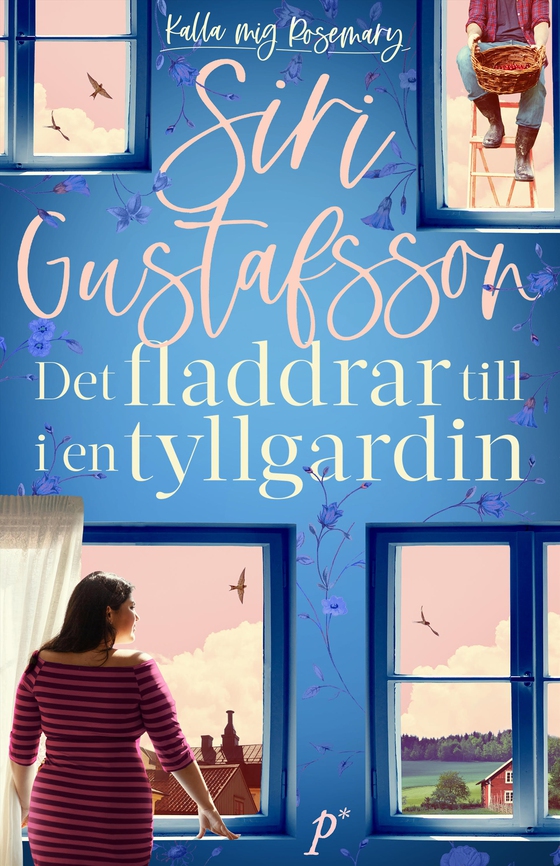 Det fladdrar till i en tyllgardin (e-bok) av Siri Gustafsson