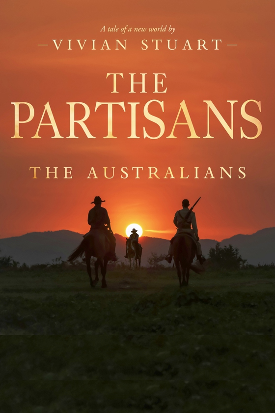 The Partisans: The Australians 16