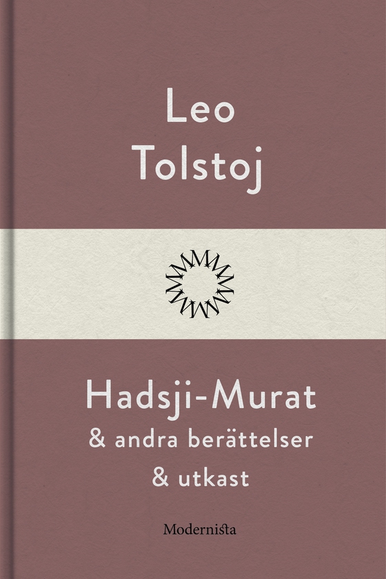 Hadsji-Murat och andra berättelser och utkast