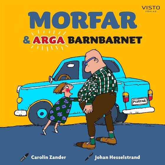 Morfar och arga barnbarnet